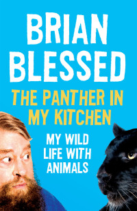 Brian Blessed — The Panther In My Kitchen