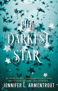 Jennifer L. Armentrout — The Darkest Star