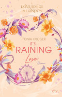 Tonia Krüger — Love Songs in London – It's raining love