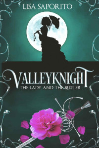 Lisa Saporito — Valleyknight: The Lady and the Butler (Italian Edition)