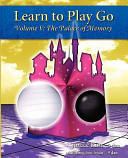Janice Kim, Soo-Hyun Jeong — Learn to Play Go, Vol. 5: The Palace of Memory
