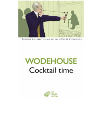 Cocktail time — P.G. Wodehouse