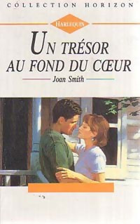 Joan Smith [Smith, Joan] — Un trésor au fond du coeur