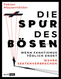 Fabian Maysenhölder — Die Spur des Bösen