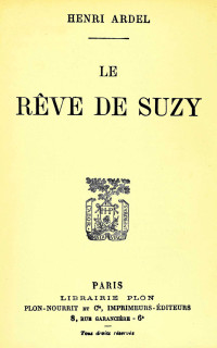 Henri Ardel — Le rêve de Suzy