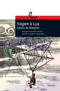Cyrano de Bergerac — Viagem à Lua