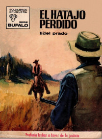 Fidel Prado — El hatajo perdido