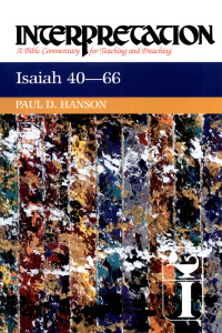 Hanson, Paul D.; — Isaiah 40-66