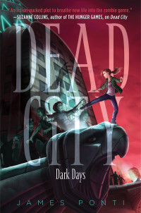 James Ponti — Dark Days -Dead City #03