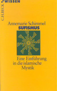 Schimmel, Annemarie — Sufismus