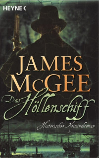 James McGee — Das Höllenschiff