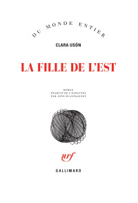 Clara Usón — La fille de l'Est