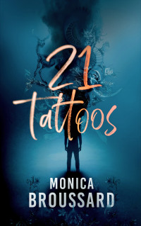 Monica Broussard — 21 Tattoos