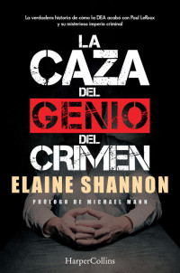Elaine Shannon — La caza del genio del crimen