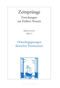 Markus Friedrich — Orientbegegnungen deutscher Protestanten