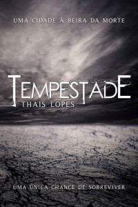 Thais Lopes — Tempestade