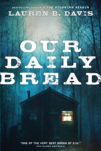 Lauren B. Davis — Our Daily Bread