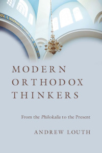 Andrew Louth — Modern orthodox thinkers