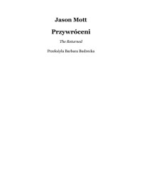 Przywróceni — Mott Jason