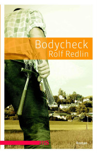 Redlin, Rolf — Bodycheck
