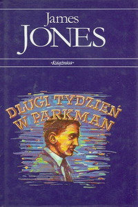 James Jones — Długi tydzień w Parkman