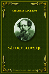 Charles Dickens — Wielkie nadzieje