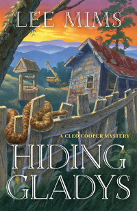 Lee Mims — Hiding Gladys: A Cleo Cooper Mystery