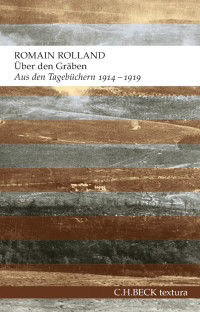 Rolland, Romain — Über den Gräben