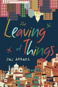 Jay Antani — The Leaving of Things