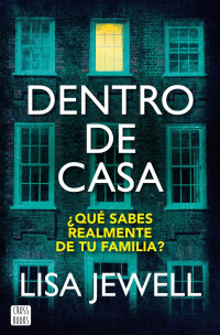 Lisa Jewell — Dentro de casa