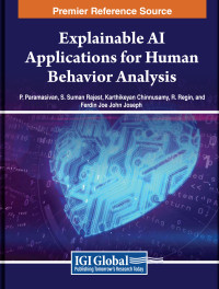 Paramasivan P. — Explainable AI Applications for Human Behavior Analysis