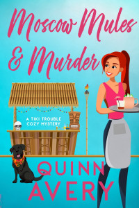 Quinn Avery — Moscow Mules & Murder