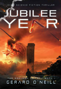 Gerard O'Neill — Jubilee Year