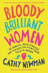 Cathy Newman — Bloody Brilliant Women