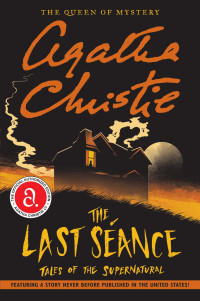 Christie, Agatha [Christie, Agatha] — The Last Séance