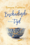 Simone Foekens — Beschadigde tijd