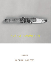 Michael Bazzett — You Must Remember This