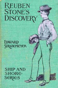 Edward Stratemeyer — Reuben Stone's discovery