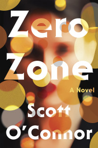 Scott O'Connor — Zero Zone