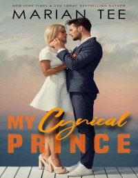 Tee, Marian — My Cynical Prince (The Instalove Series)