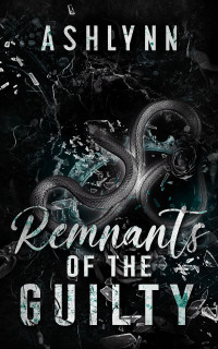 Ashlynn Author — Remnants Of The Guilty