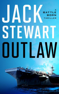 Jack Stewart — Outlaw