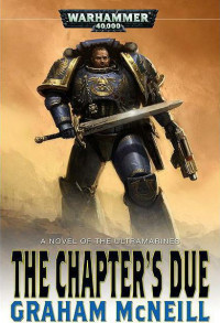 Graham McNeill — The Chapter's Due