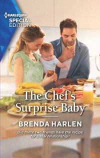 Brenda Harlen — The Chef's Surprise Baby