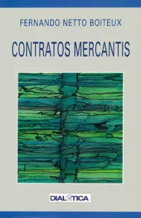 Fernando Netto Boiteux — Contratos Mercantis