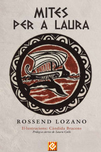 Rossend Lozano — Mites per a Laura