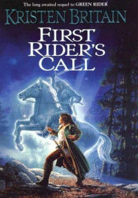 First Rider' Call — Kristen Britain