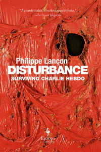 Philippe Lançon — Disturbance