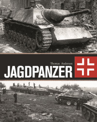 Thomas Anderson; — Jagdpanzer