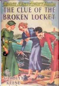 Carolyn Keene — The Clue of the Broken Locket